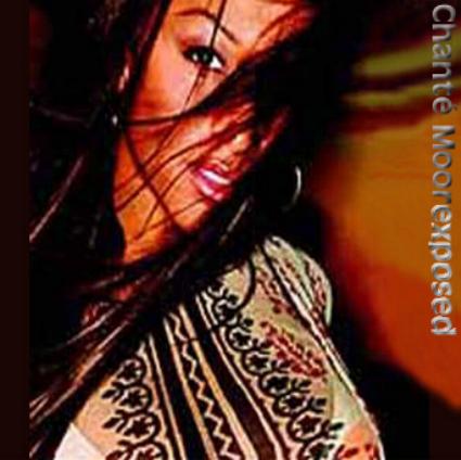 Chante Moore  Exposed : Front